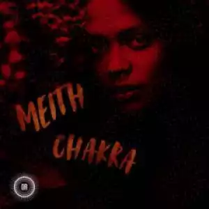 MEITH - CHAKRA (MAIN MIX)